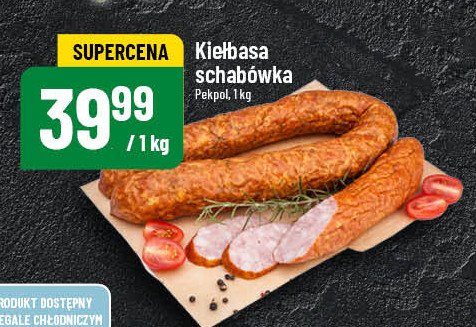 Kiełbasa schabowa Pekpol promocja