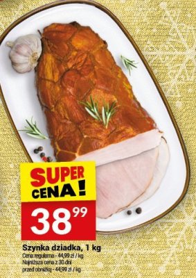 Szynka dziadka, 1 kg promocja w Twój Market
