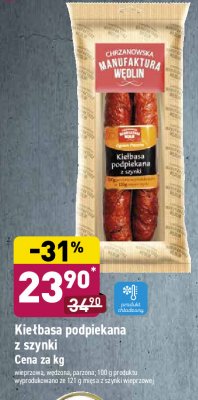 Kie艂basa z szynki podpiekana Chrzanowska manufaktura w臋dlin promocja