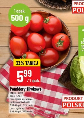 Pomidory śliwkowe 500 g promocja w POLOmarket