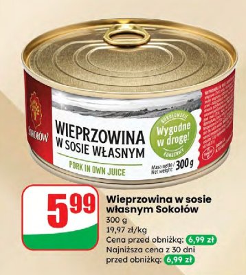 Wieprzowina w sosie własnym Sokołów 300 g promocja w Dino