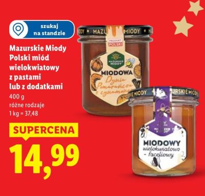 Miód polski wielokwiatowy z pastami lub z dodatkami Mazurskie Miody promocja w Lidl
