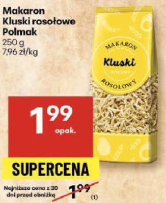 Makaron kluski rosołowe Polmak promocja w Delikatesy Centrum