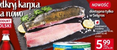 Poledwica z karpia promocja w Selgros