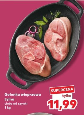 Mięso golonka wieprzowa tylna cięta od szynki 1 kg promocja w Kaufland
