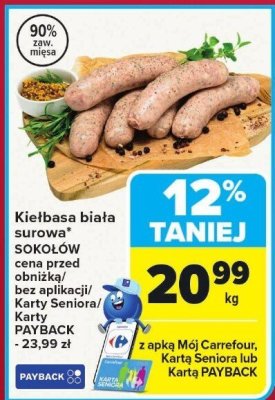 Kiełbasa biała surowa sokołów 90% zawartość mięsa promocja w Carrefour