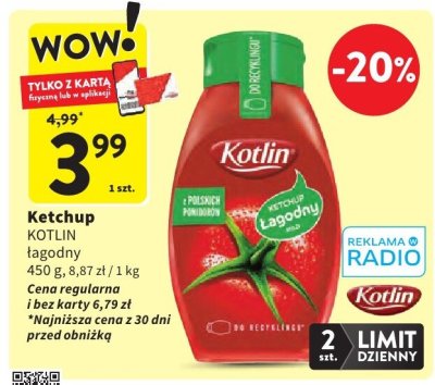 Ketchup KOTLIN łagodny promocja w Intermarche