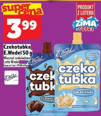 Czekotubka E.Wedel 50 g promocja w TOPAZ