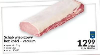 Schab wieprzowy bez kości vacuum promocja w Makro