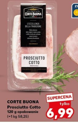 Prosciutto Cotto Corte Buona promocja w Kaufland