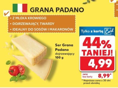 Ser Grana Padano dojrzewający promocja w Kaufland