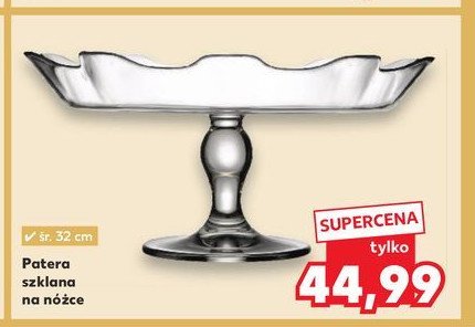 Patera szklana 32 cm promocja w Kaufland