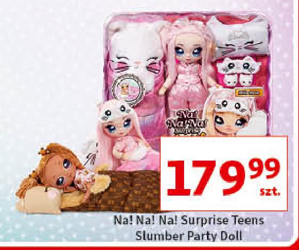 Lalka na!na!na!* slumber party doll Lol surprises promocja
