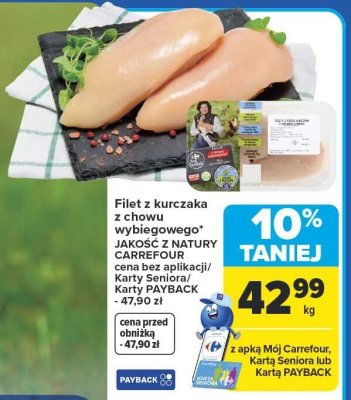 Filet z kurczaka z chowu wybiegowego JAKOŚĆ Z NATURY CARREFOUR promocja w Carrefour
