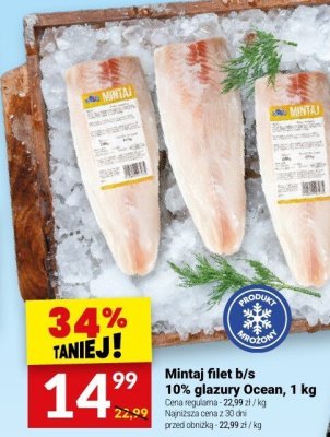 Mintaj filet b/s 10% glazury Ocean promocja w Twój Market