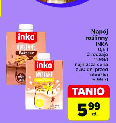 Napój owsiany waniliowy Inka owsiane Inka dobra w swej naturze promocja