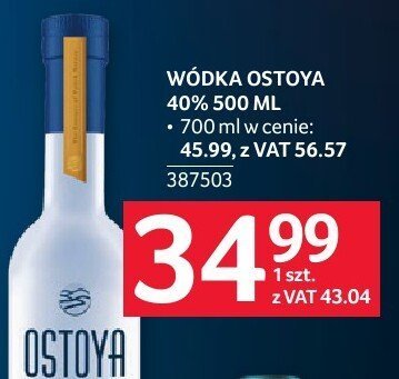 Wódka Ostoya 40% 500 ml promocja w Selgros