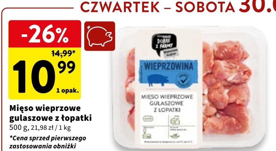 Mięso wieprzowe gulaszowe z łopatki Intermarche dobre z farmy promocja