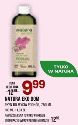 Płyn do mycia podłóg NATURA EKO DOM promocja w Drogerie Natura
