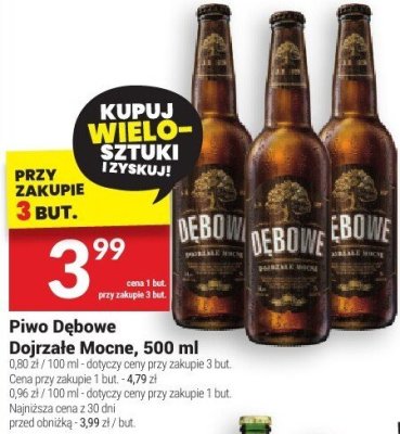 Piwo Dębowe Mocne 500ml promocja w Twój Market