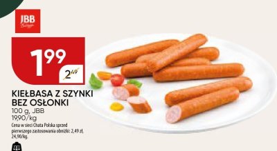 Kiełbasa z szynki bez osłonki 100 g, JBB promocja w Chata Polska