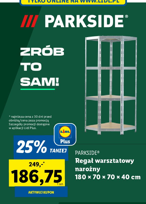 Regał narożny 180 x 70 x 70 x 40 cm Parkside promocja w Lidl