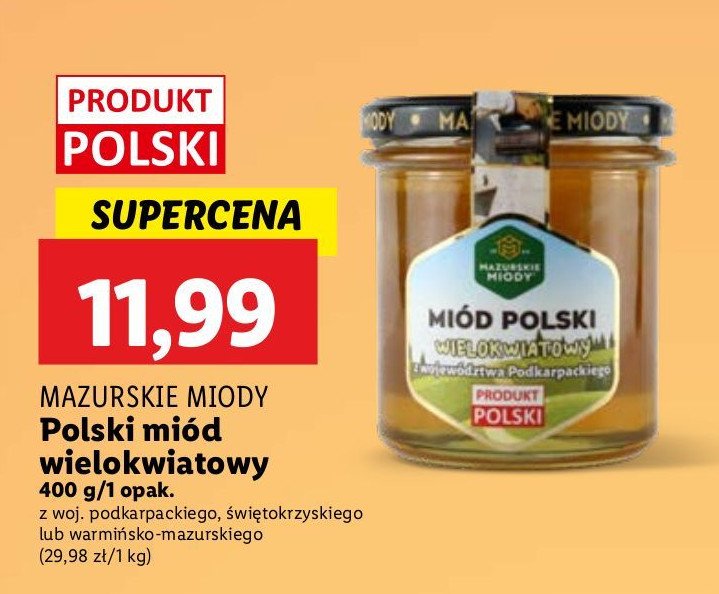 Miód wielokwiatowy z woj. warmińsko-mazurskiego Mazurskie miody Mazurskie miody1 promocja w Lidl