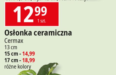 Osłonka ceramiczna 15 cm Cermax promocja w Leclerc