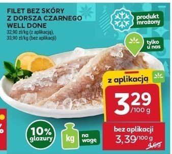 Filet bez skory z dorsza czarnego WELL DONE promocja w Stokrotka