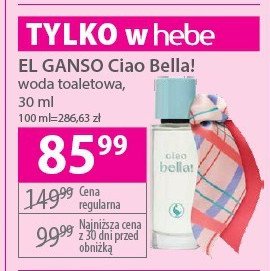 Woda toaletowa EL GANSO CIAO BELLA! promocja