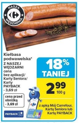 Kiełbasa podwawelska z naszej wędzarni promocja w Carrefour Market