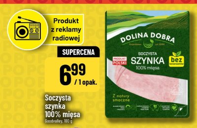 Soczysta szynka 100% mięsa Dolina Dobra promocja w POLOmarket