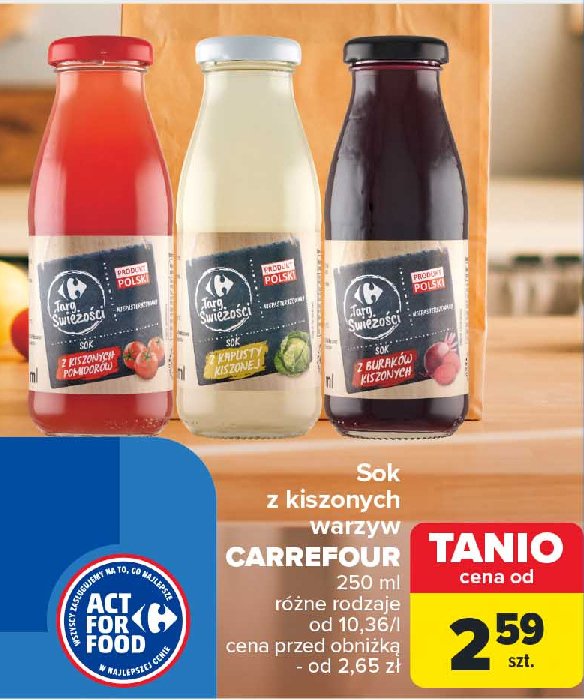 Sok z kiszonych pomidorów Carrefour targ świeżości promocja