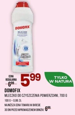 Mleczko do czyszczenia DOMOFIX 700 G promocja w Drogerie Natura