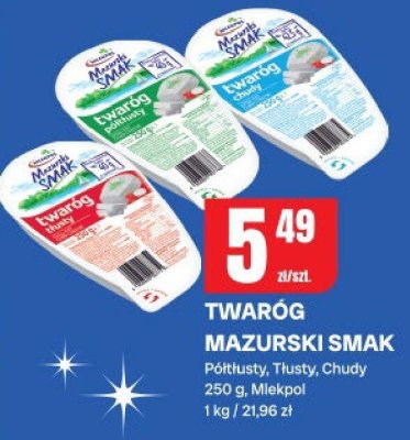 Twaróg Mazurski Smak Półtłusty, Tłusty, Chudy promocja w Chorten