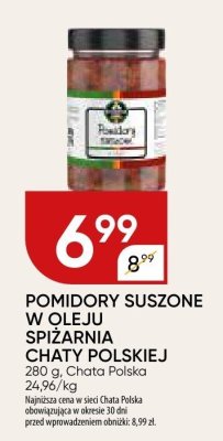 POMIDORY SUSZONE W OLEJU SPIZARNIA CHATY POLSKIEJ promocja w Chata Polska