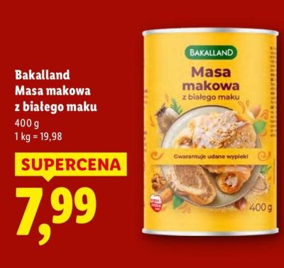 Masa makowa Bakalland z białego mąku promocja w Lidl