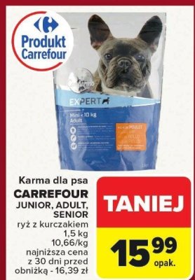Karma dla psa CARREFOUR JUNIOR, ADULT, SENIOR ryż z kurczakiem 1,5 kg promocja w Carrefour
