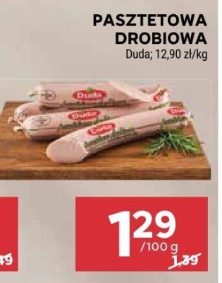 Pasztetowa drobiowa Duda 12,90 zł/kg promocja w Stokrotka