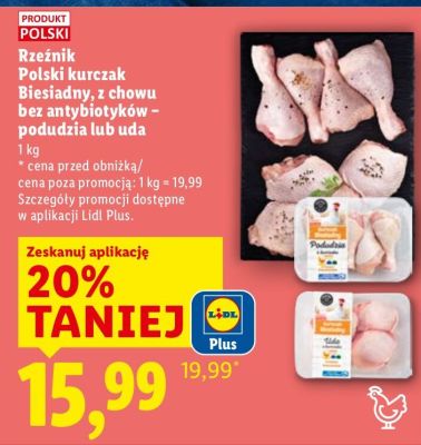 Kurczak Biesiadny z chowu bez antybiotyków - podudzia lub uda promocja w Lidl