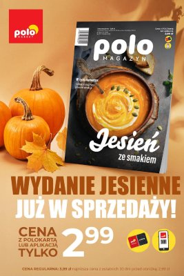 Magazyn POLO - Wydanie jesienne promocja w POLOmarket