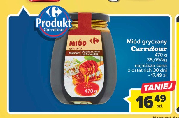 Miód gryczany nektarowy Carrefour promocja