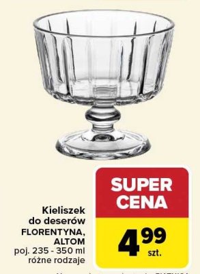 Kieliszek do deserów FLORENTYNA różne rodzaje promocja w Carrefour Market