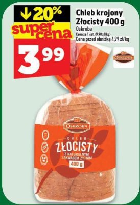 Chleb krojony Oskroba Złocisty 400 g, cena przed obniżką 4.99 zł/szt promocja w TOPAZ