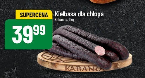 Kiełbasa dla chłopa Kabanos promocja