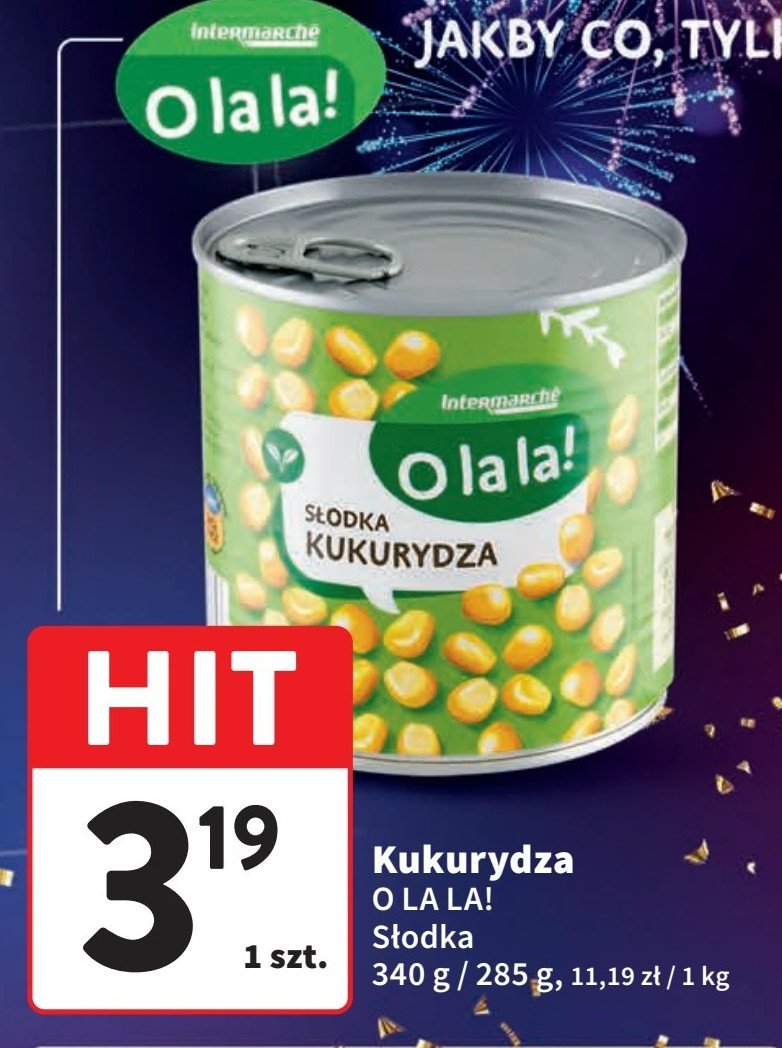 Kukurydza O la la! promocja