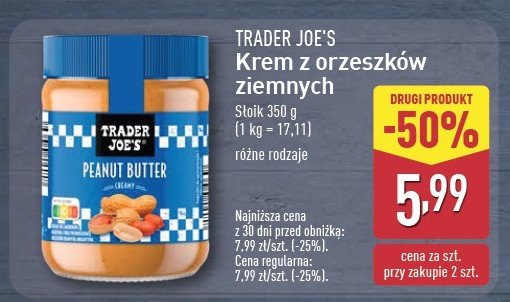 Masło orzechowe creamy Trader joe's promocja w Aldi