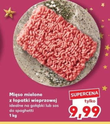 Mięso mielone z łopatki wieprzowej idealne na gołąbki lub sos do spaghetti promocja w Kaufland