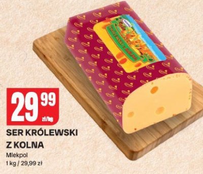 Ser królewski z Kolna Mlekpol promocja w Chorten