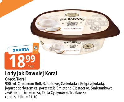 Lody Jak Dawniej Koral Oreco/Koral promocja w Leclerc